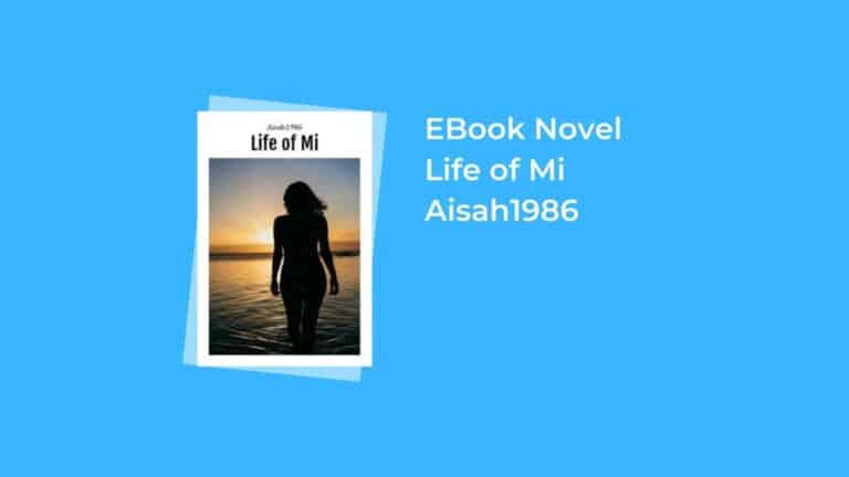 Baca-dan-Download-Novel-Life-of-Mi-Gratis